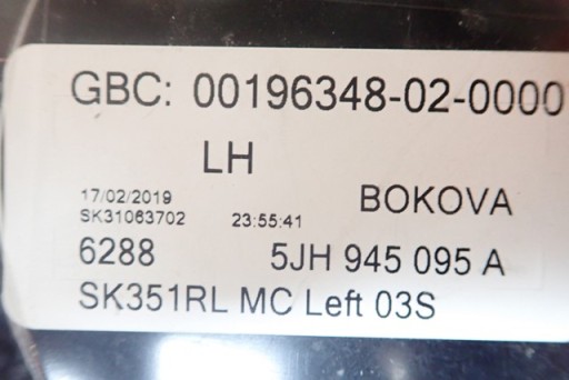 LAMPA FAR LIJEVA STRANA ZADNJA  ZADNJI SKODA RAPID REDIZAJN REDIZAJNBACK 5J